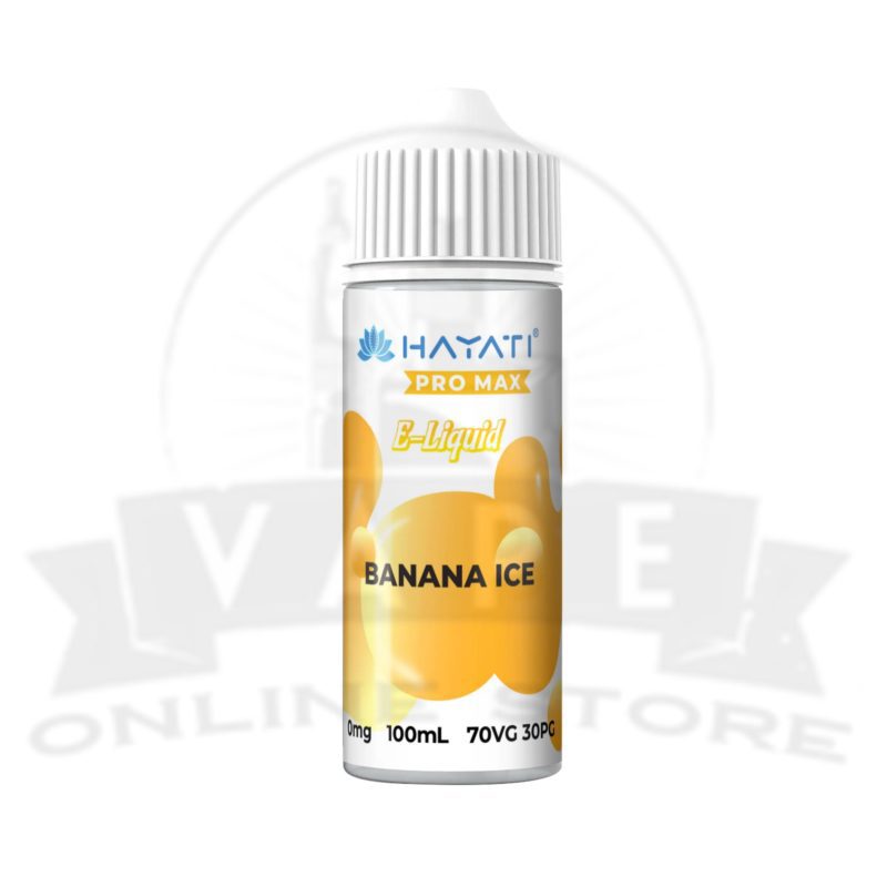 banana ice hayati pro max 100ml e liquid vape juice or full stock