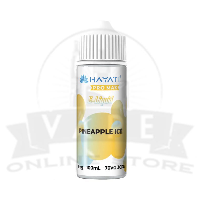 pineapple ice hayati pro max 100ml e liquid vape juice or full stock